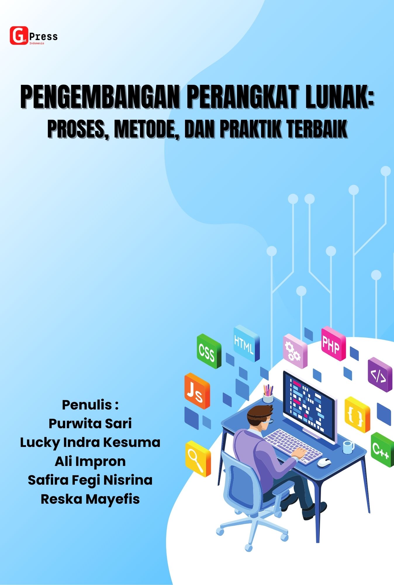 Pengembangan Perangkat Lunak: Proses, Metode, dan Praktik Terbaik